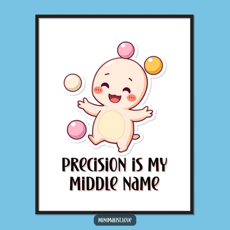 Funny Juggling Character Poster: Grinning Dots-Cheeks Pal, Vibrant Funny Gift!