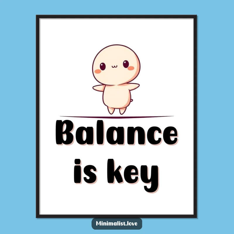 Funny Minimalist Balance Poster - Art That’s on the Edge!