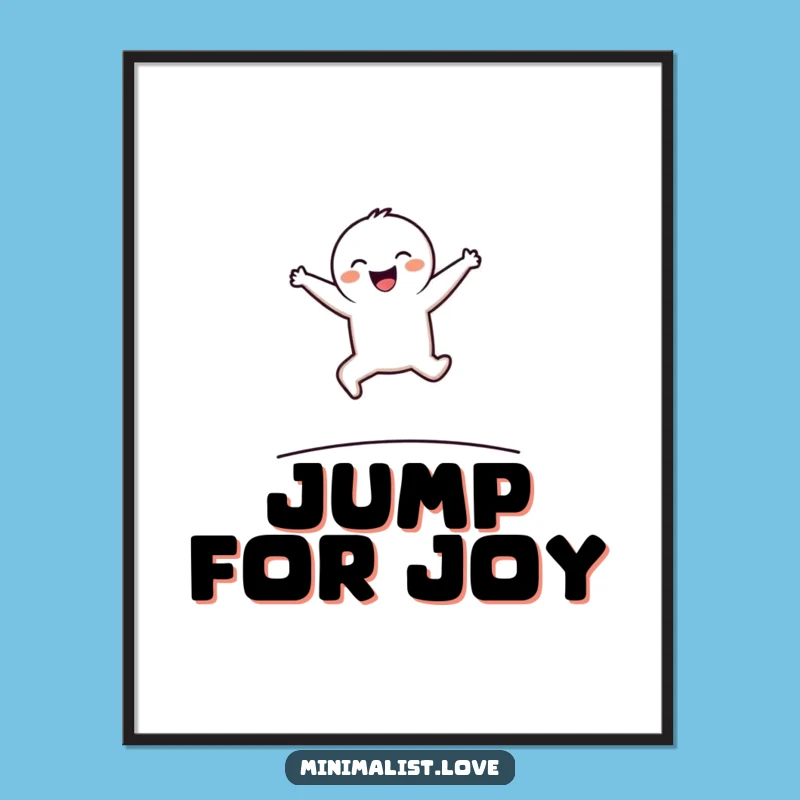 Funny Minimalist Joyful Leaper Poster - Vibrant Wall Art for a Laugh!