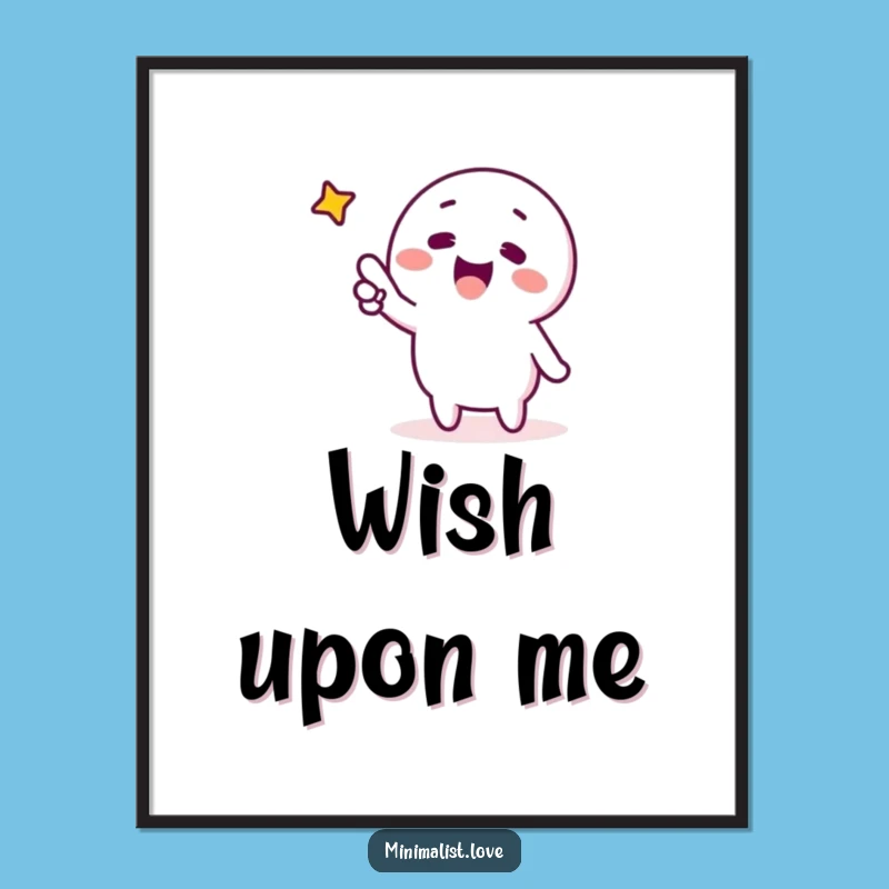 Funny Pointing Star Poster Minimalist Hopeful Art for Inspiring Spaces Funny Gift Decor