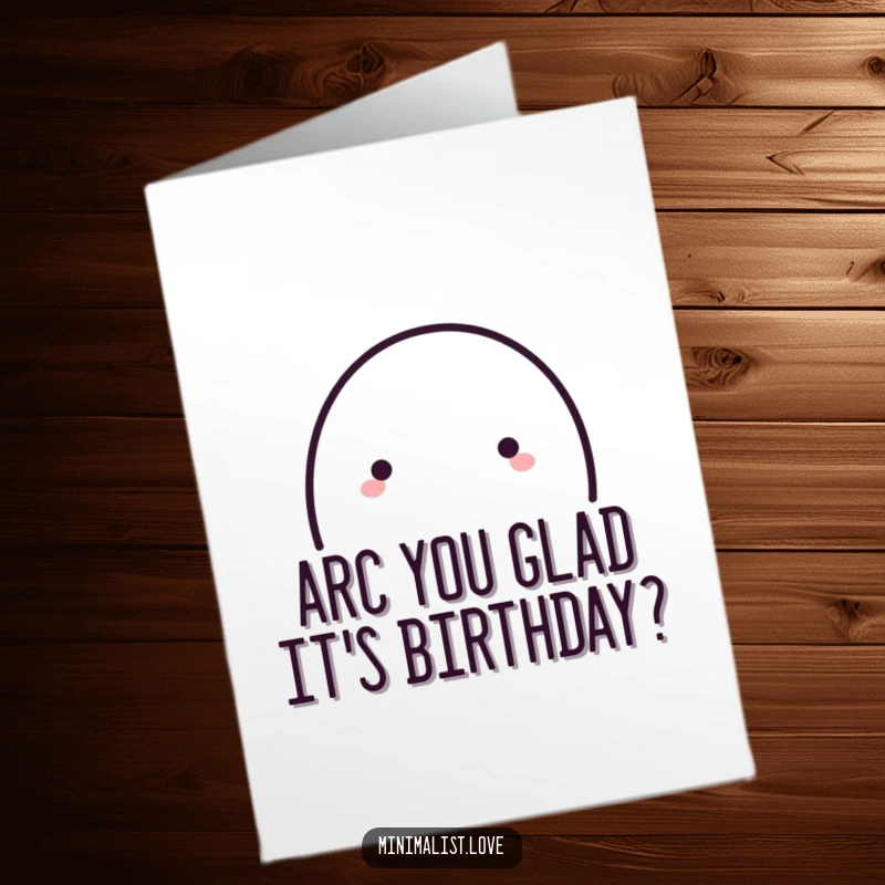 Funny Free Printable Birthday Card: A single bold line forming a playful arc with a small dot at the end, simple and joyful.