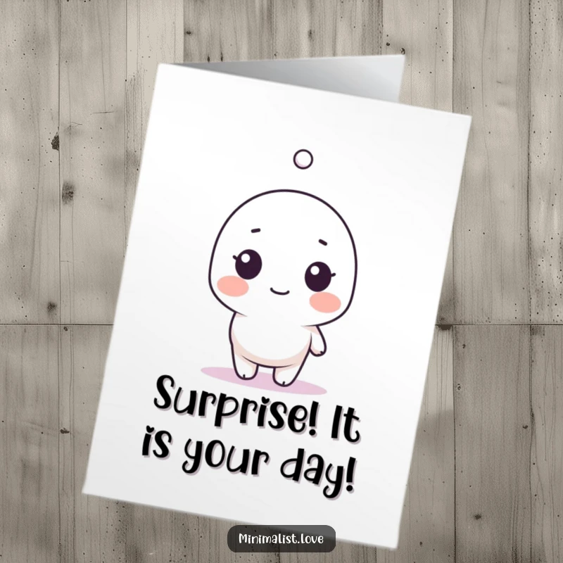 Funny Free Printable Birthday Card: Minimalist character with wide eyes and open mouth, startled by a single floating dot.