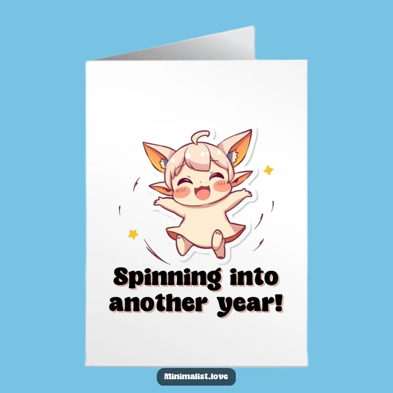 Free Printable Birthday Card: Spinning Character's Ecstatic Dance, Funny Downloadable Gift for Fun
