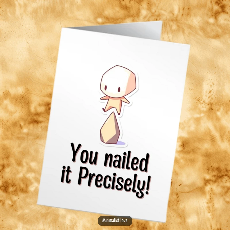 Funny Free Printable Congratulations Card: Geometric shape character struggling to balance on one point, a funny way to celebrate success.