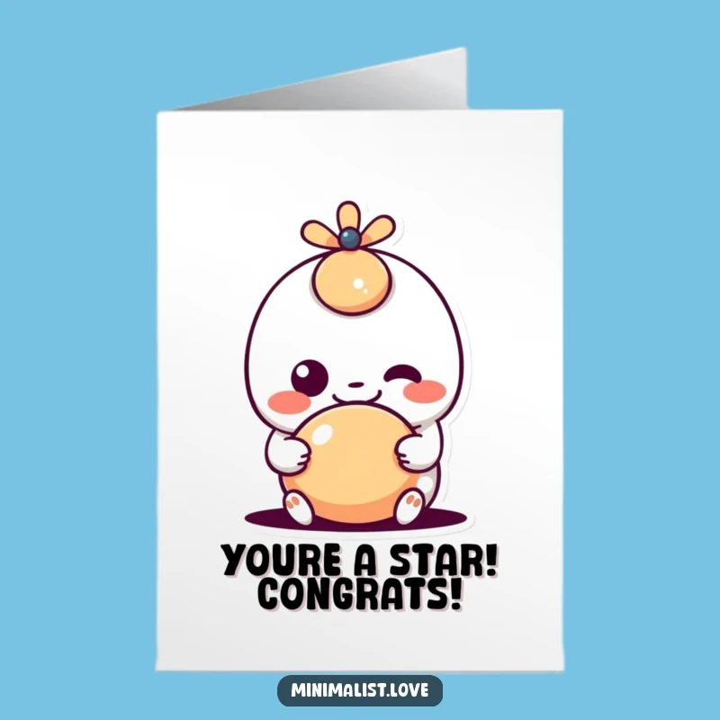 Free Printable Congrats Card Kawaii Goofy Grin - Fun Downloadable Gift for Celebrations