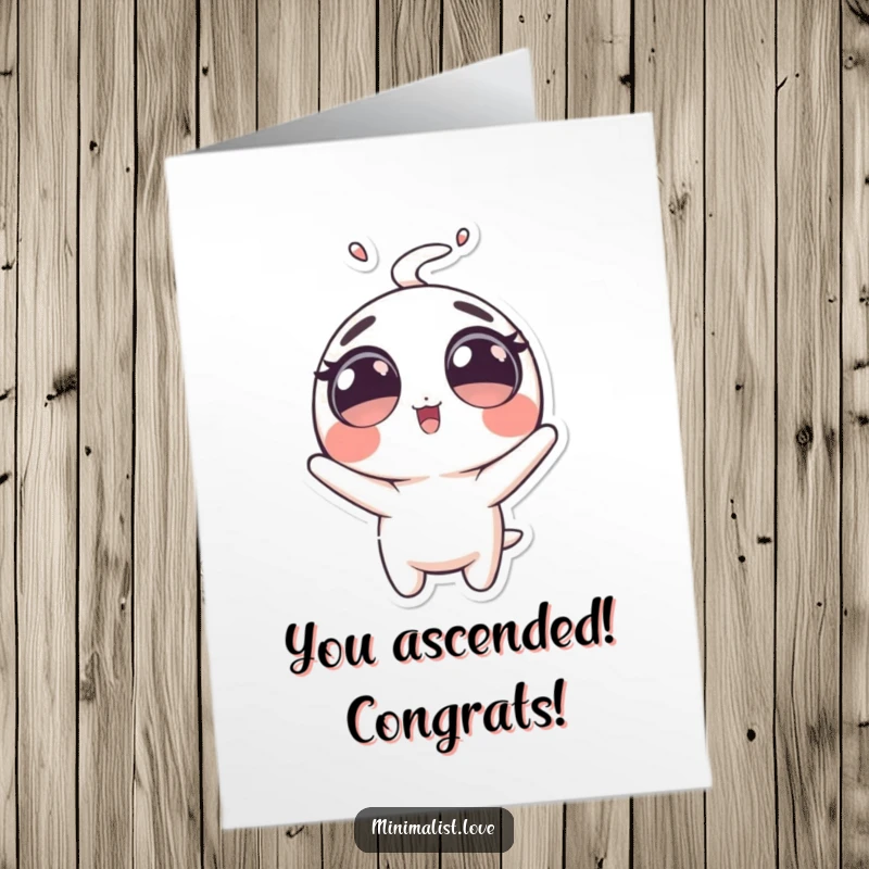 Funny Free Printable Congratulations Card: A bubbly character with big eyes is comically launched upwards, signifying a fantastic achievement.