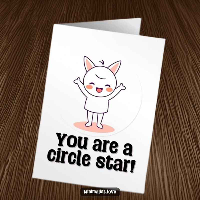 Funny Free Printable Congratulations Card: Minimalist character cheering loudly, standing with pride on a stable circle base.