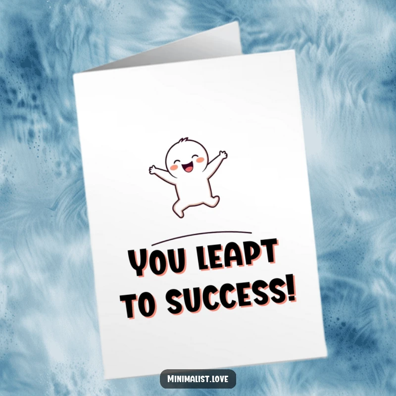 Funny Free Printable Congratulations Card: Minimalist character mid-leap, arms outstretched, celebrating an achievement with clean lines.