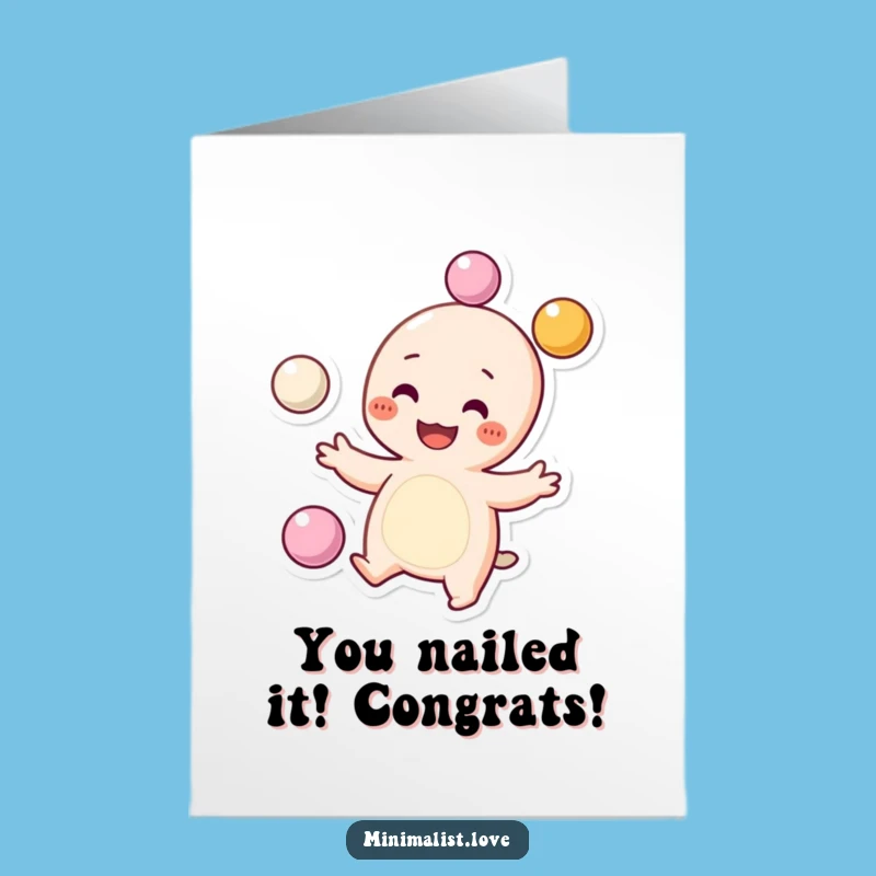 Free Printable Congrats Card: Juggling Character's Triumphant Act, Funny Downloadable Gift Idea
