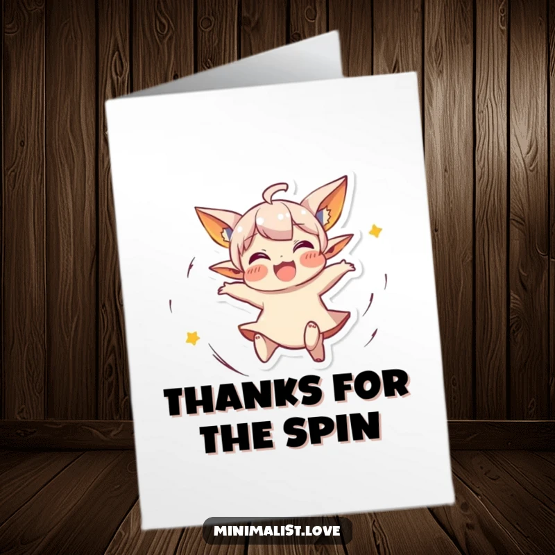 Funny Free Printable Thank You Card: A small, pointed-eared character joyfully spins, expressing sincere thanks with energetic abandon.